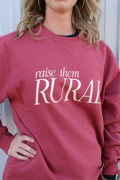 RAISE THEM RURAL CREWNECK SWEATSHIRT