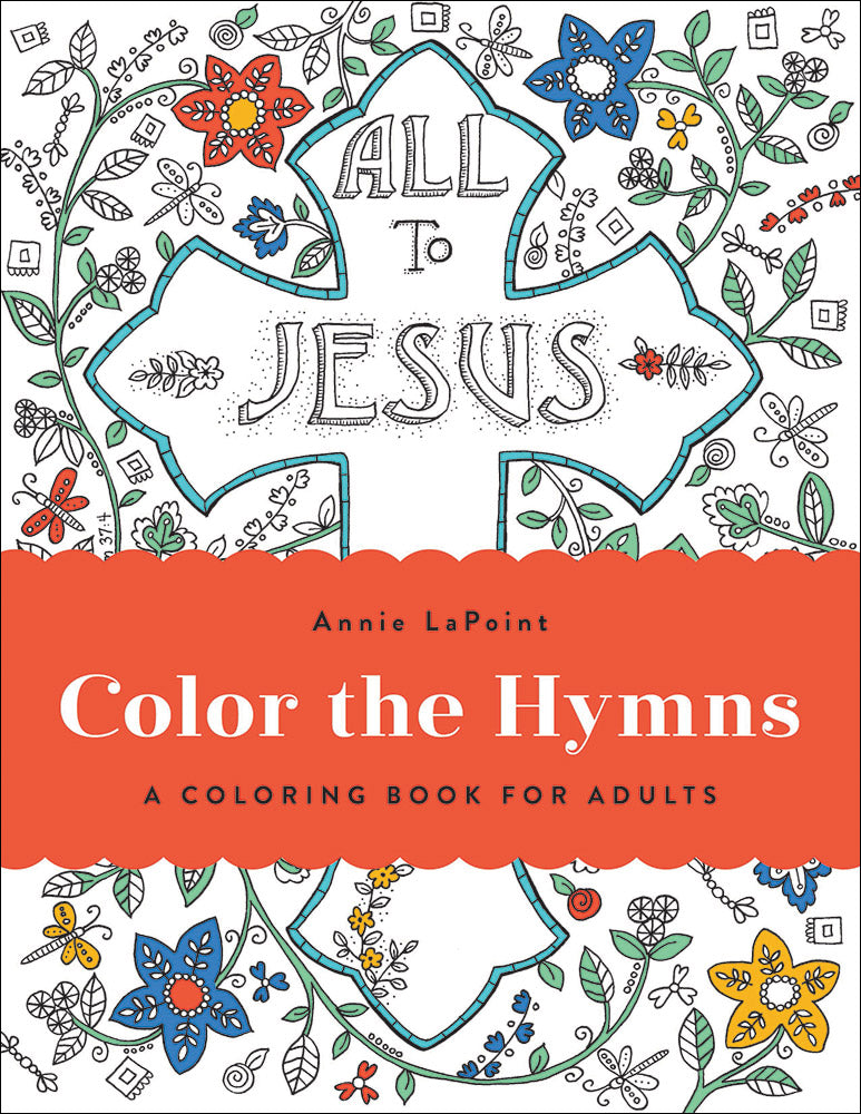 COLOR THE HYMNS COLORING BOOK